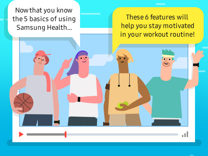 Navigating Samsung Health:Making Fitness Fun